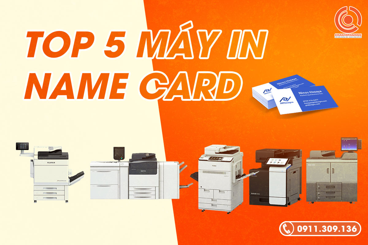 Top 5 máy in name card